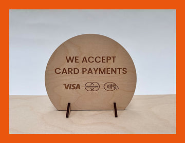 Wooden Card Payment Sign | Laser Etched Plywood